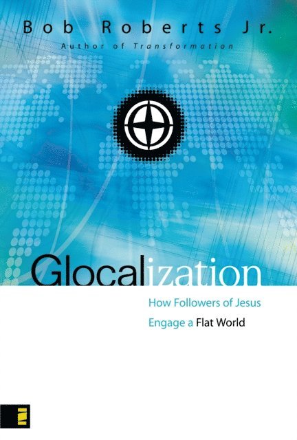 Bob Roberts Jr. - Glocalization, E-bok