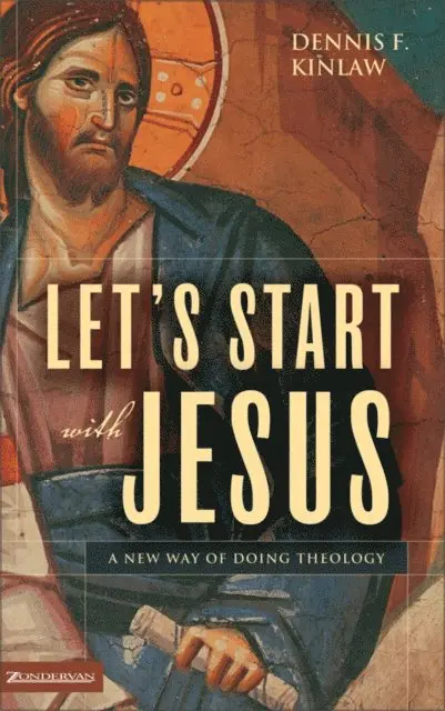 Dennis F. Kinlaw - Let's Start with Jesus, E-bok. Tillgänglighet: Lägg i varukorg