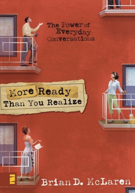 Brian D. McLaren - More Ready Than You Realize, E-bok