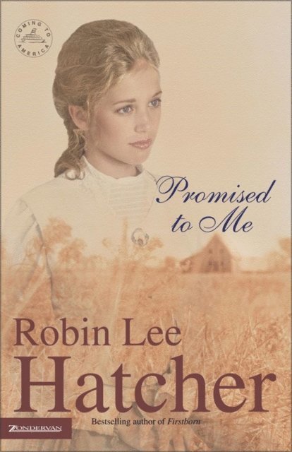 Robin Lee Hatcher - Promised to Me, E-bok