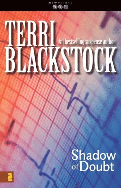 Terri Blackstock - Shadow of Doubt, E-bok