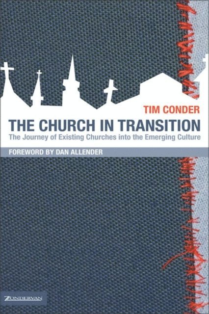 Tim Conder - Church in Transition, E-bok