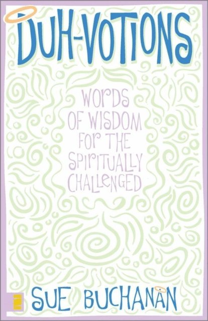 Sue Buchanan - Duh-Votions, E-bok