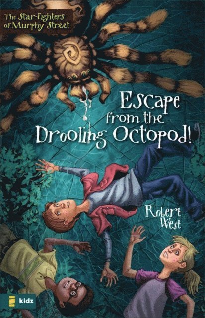 Robert West - Escape from the Drooling Octopod!, E-bok
