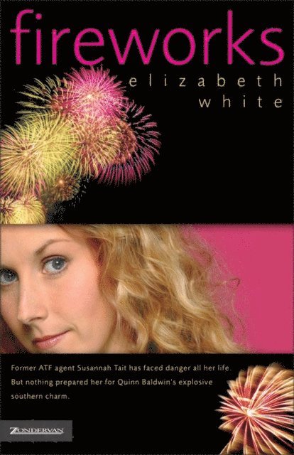 Elizabeth White - Fireworks, E-bok