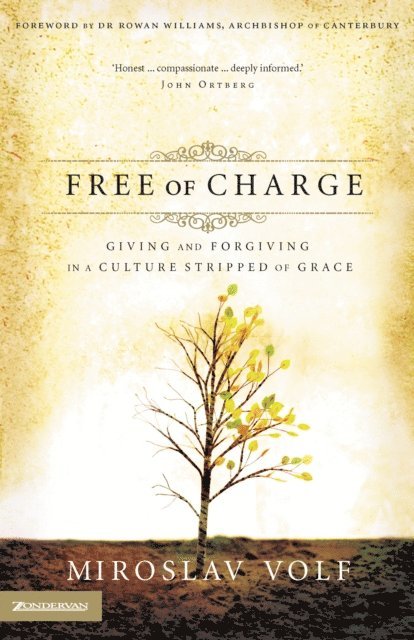 Miroslav Volf - Free of Charge, E-bok