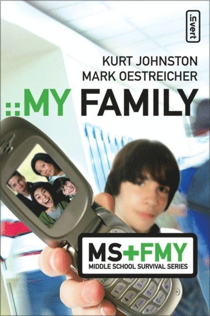 Mark Oestreicher, Kurt Johnston - My Family, E-bok