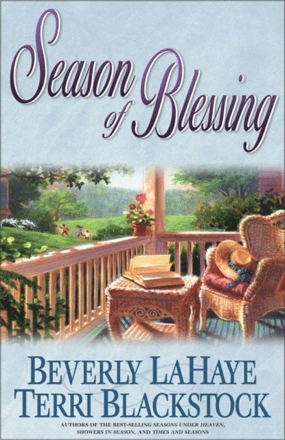 Terri Blackstock, Beverly LaHaye - Season of Blessing, E-bok