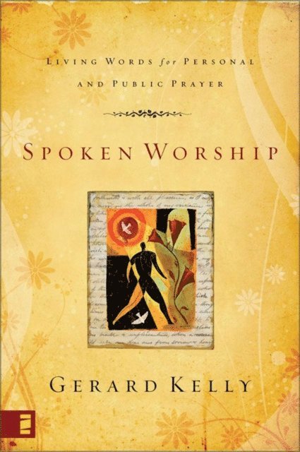 Gerard Kelly - Spoken Worship, E-bok