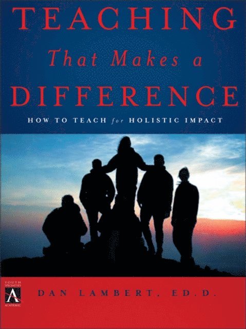 Dan Lambert - Teaching That Makes a Difference, E-bok