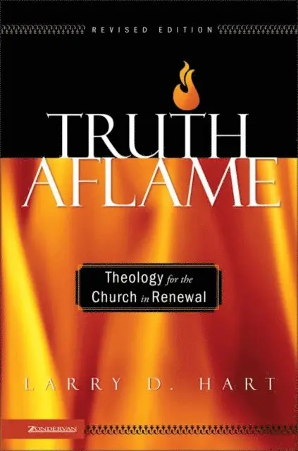 Larry D. Hart - Truth Aflame, E-bok. Tillgänglighet: Lägg i varukorg