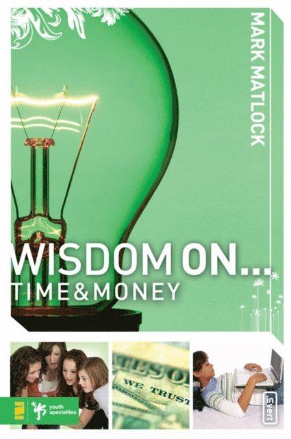 Mark Matlock - Wisdom On ... Time and Money, E-bok