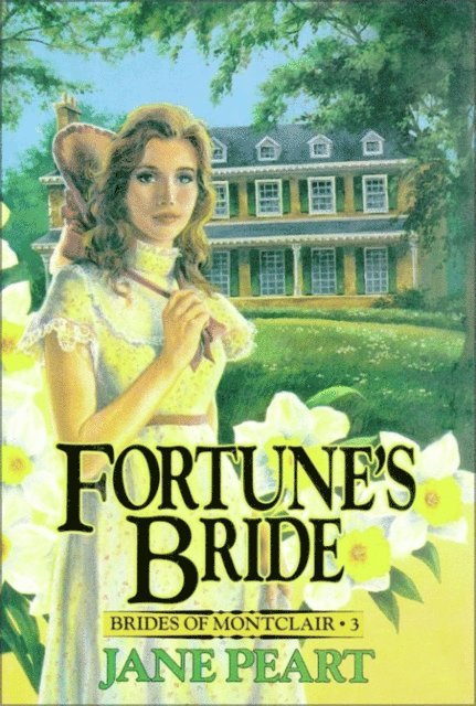 Jane Peart - Fortune's Bride, E-bok