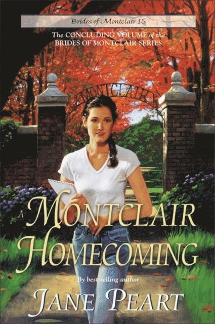 Jane Peart - Montclair Homecoming, E-bok