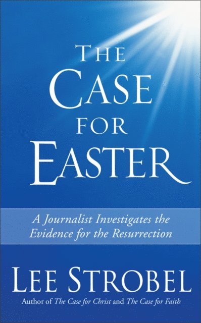 Lee Strobel - Case for Easter, E-bok