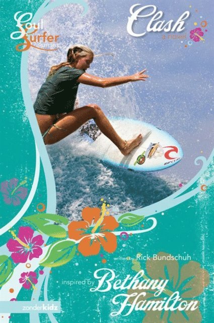 Bethany Hamilton, Rick Bundschuh - Clash, E-bok