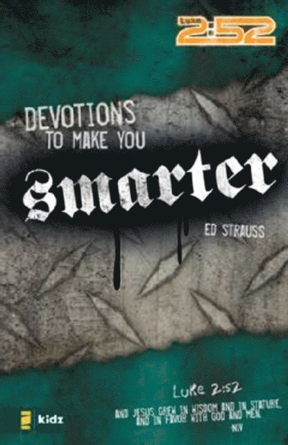 Ed Strauss - Devotions to Make You Smarter, E-bok