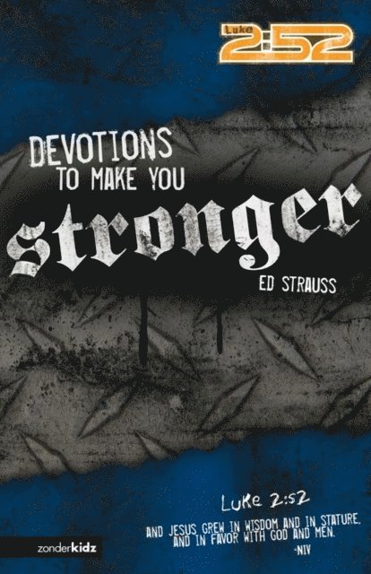 Ed Strauss - Devotions to Make You Stronger, E-bok