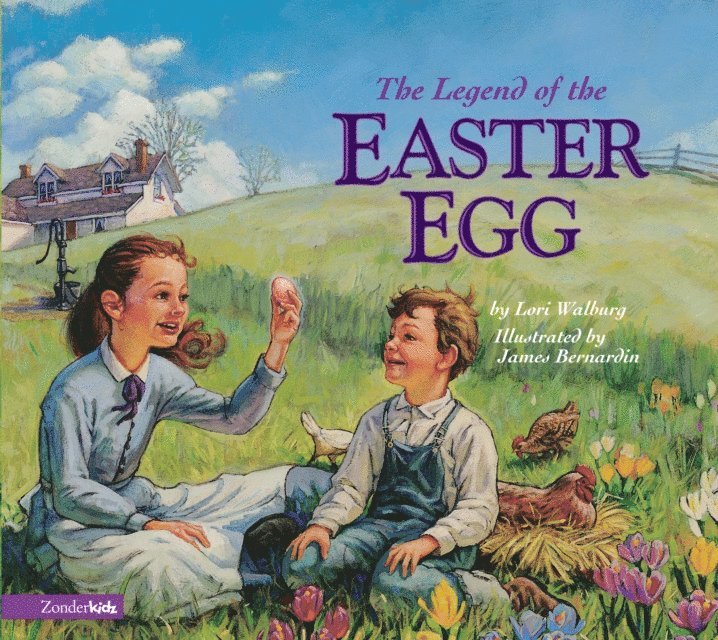 Lori Walburg - Legend of the Easter Egg, E-bok