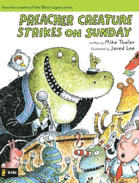 Mike Thaler - Preacher Creature Strikes on Sunday, E-bok