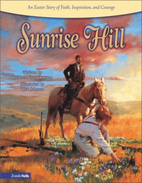 Kathleen Long Bostrom - Sunrise Hill, E-bok