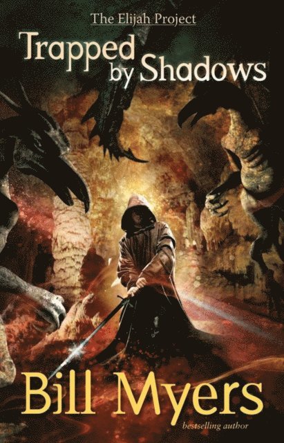 Bill Myers - Trapped by Shadows, E-bok