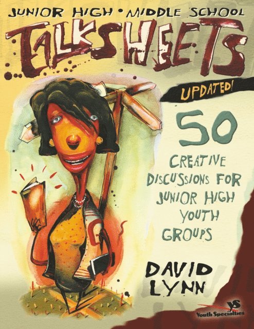 David Lynn - Junior High and Middle School Talksheets-Updated!, E-bok