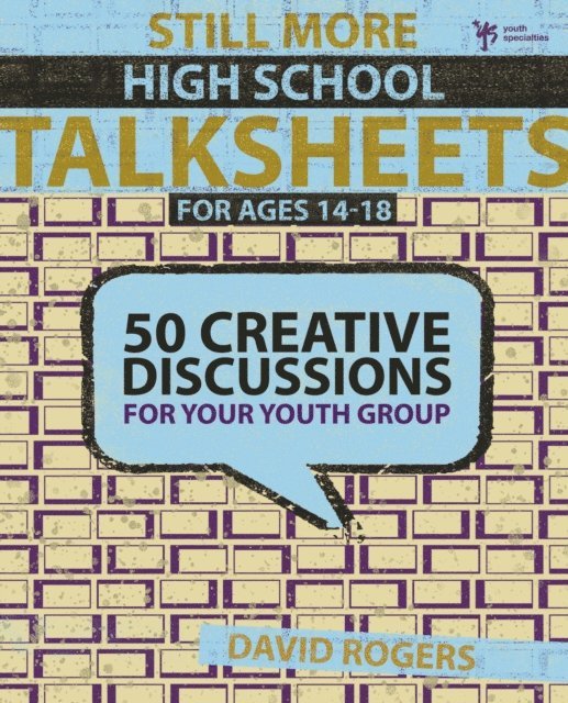 David W. Rogers - Still More High School Talksheets, E-bok