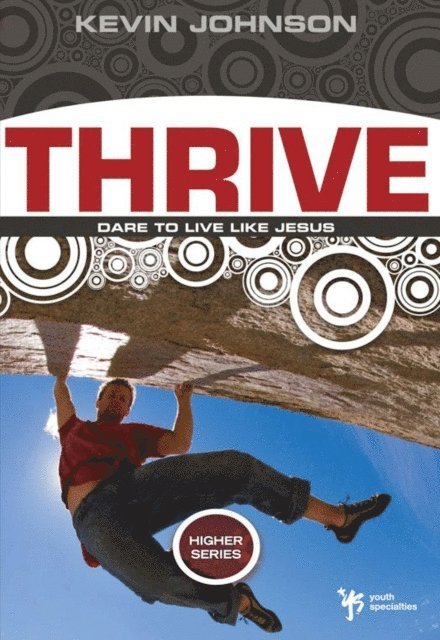 Kevin Johnson - Thrive, E-bok
