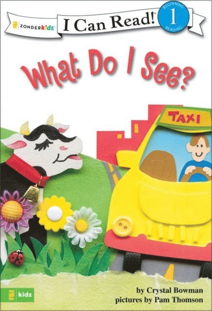 Crystal Bowman - What Do I See?, E-bok