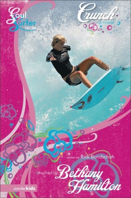 Bethany Hamilton, Rick Bundschuh - Crunch, E-bok