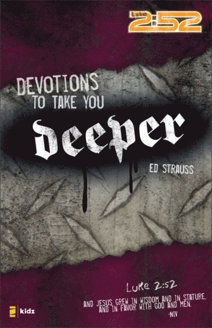 Ed Strauss - Devotions to Take You Deeper, E-bok