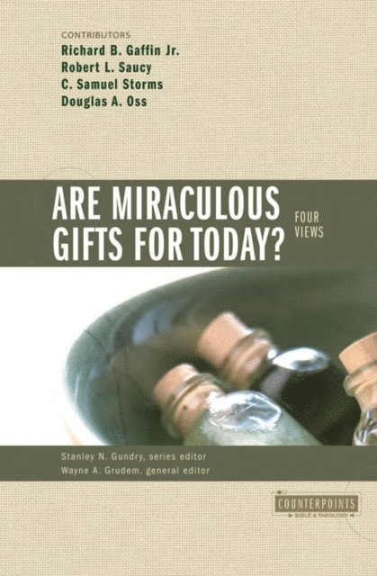 Zondervan, Wayne A. Grudem - Are Miraculous Gifts for Today?, E-bok