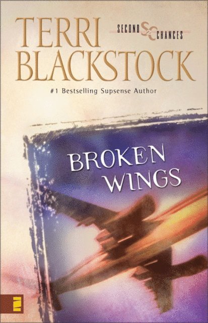 Terri Blackstock - Broken Wings, E-bok