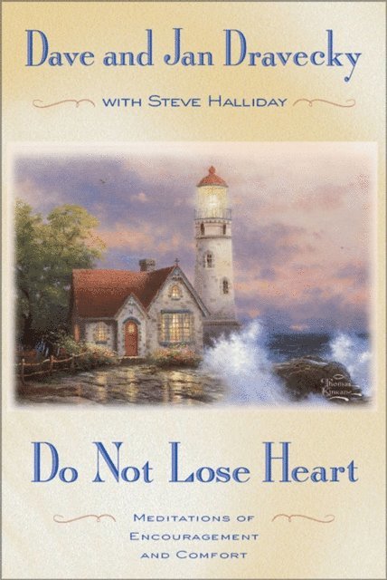 Jan Dravecky, Dave Dravecky - Do not Lose Heart, E-bok