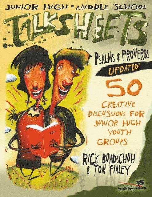 Tom Finley, Rick Bundschuh - Junior High and Middle School Talksheets Psalms and Proverbs-Updated!, E-bok