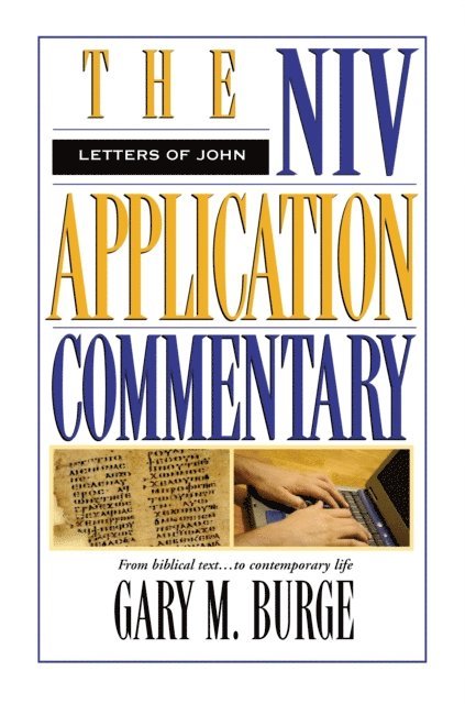 Gary M. Burge - Letters of John, E-bok