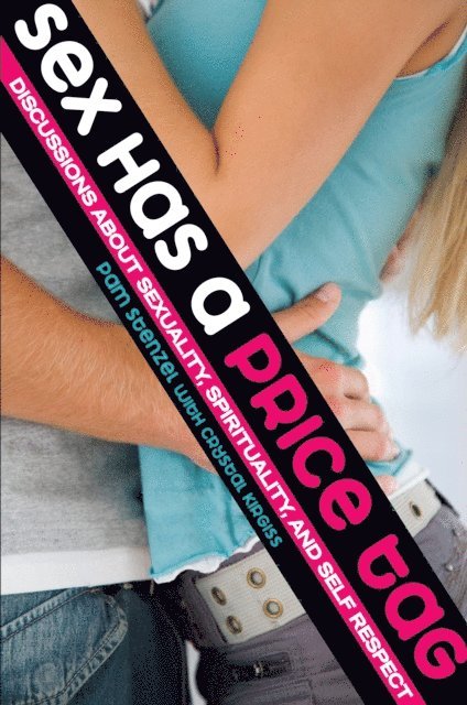 Pam Stenzel - Sex Has a Price Tag, E-bok