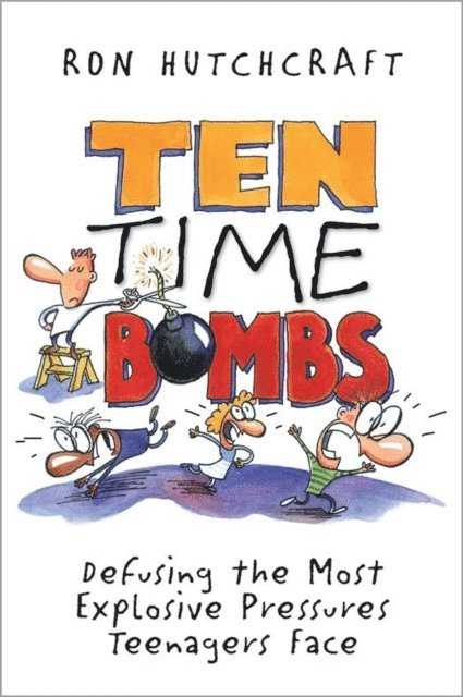 Ronald Hutchcraft - Ten Time Bombs, E-bok. Tillgänglighet: Lägg i varukorg