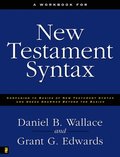 Workbook for New Testament Syntax