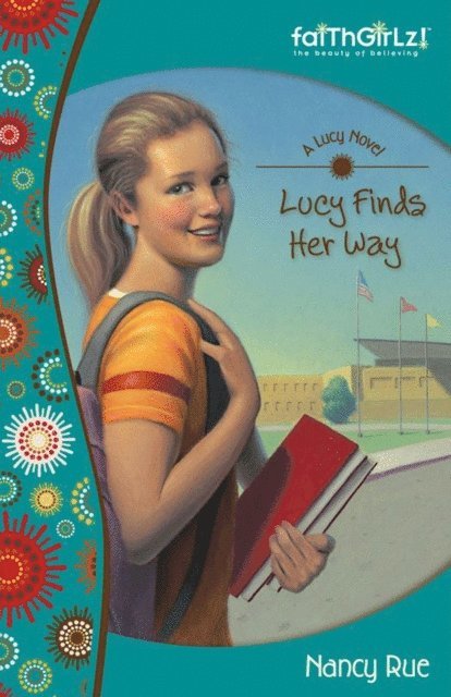 Nancy N. Rue - Lucy Finds Her Way, E-bok