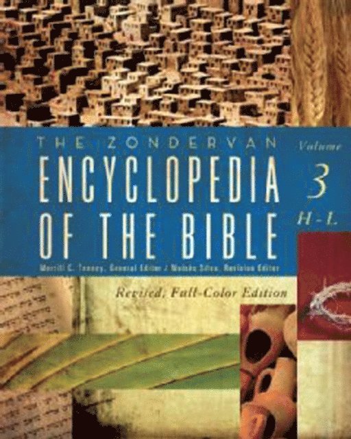 Merrill C. Tenney - Zondervan Encyclopedia of the Bible, Volume 3, E-bok