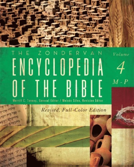 Merrill C. Tenney - Zondervan Encyclopedia of the Bible, Volume 4, E-bok