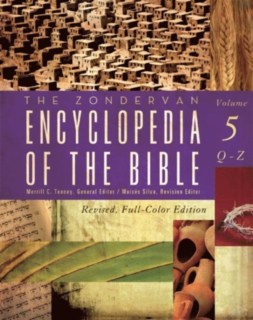 Merrill C. Tenney - Zondervan Encyclopedia of the Bible, Volume 5, E-bok