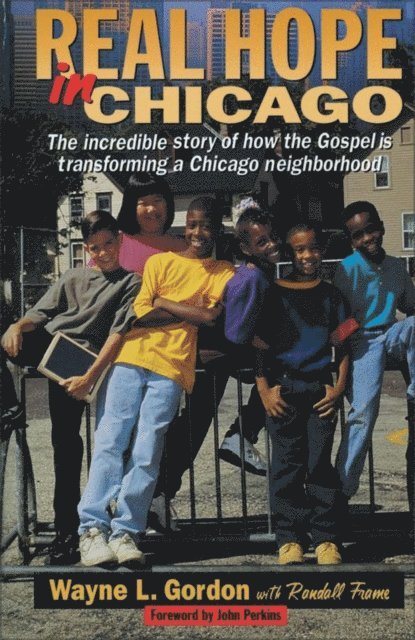 Wayne L. Gordon - Real Hope in Chicago, E-bok