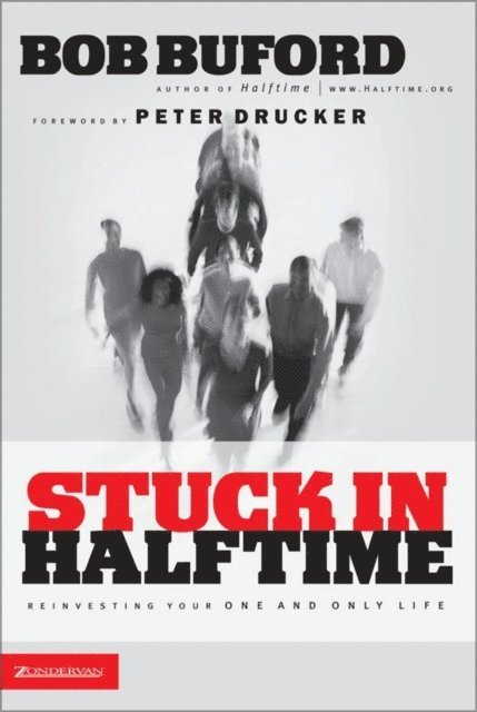 Bob Buford - Stuck in Halftime, E-bok