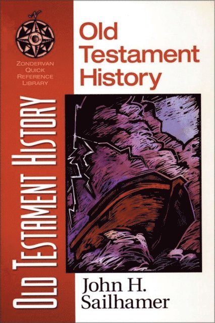 John H. Sailhamer - Old Testament History, E-bok