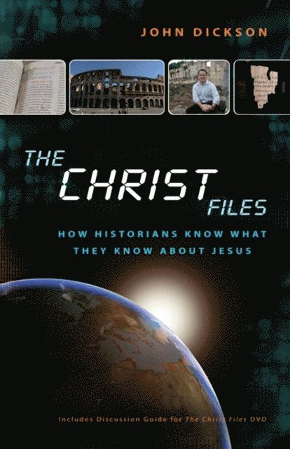 John Dickson - Christ Files, E-bok