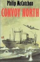 Philip McCutchan - Convoy North, Häftad. Tillgänglighet: Lägg i varukorg