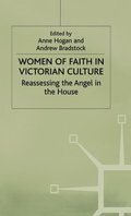 Women of Faith in Victorian Culture